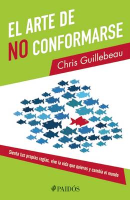 Book cover for El Arte de No Conformarse