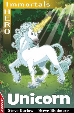 Cover of EDGE: I HERO: Immortals: Unicorn