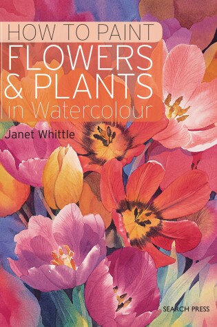 Cover of How to Paint Flowers & Plants