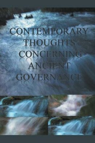 Cover of Contemporary Thoughts Concerning Ancient Governance