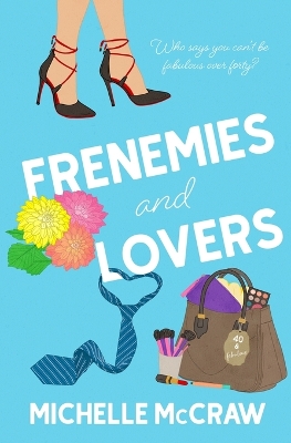 Book cover for Frenemies and Lovers