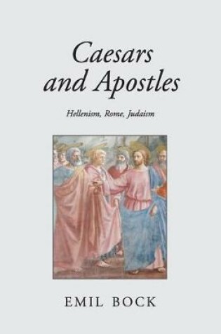 Cover of Caesars and Apostles