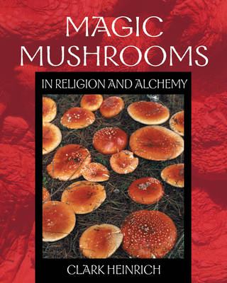 Book cover for Magic Mushrooms in Religion and Alchemy