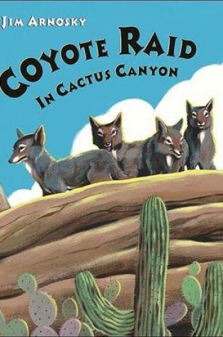 Cover of Coyote Raid in Cactus Canyon