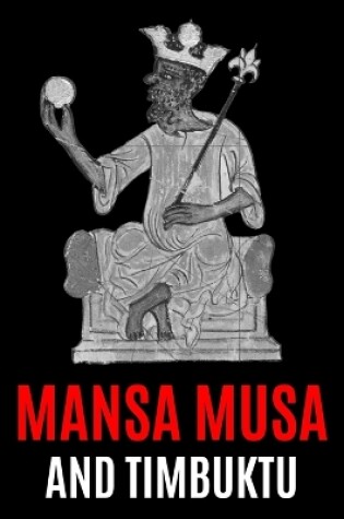 Cover of Mansa Musa and Timbuktu