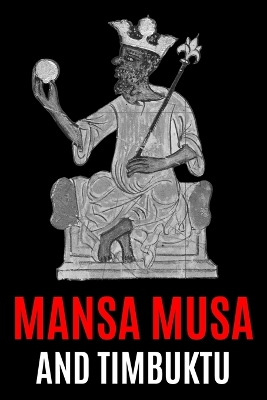 Book cover for Mansa Musa and Timbuktu