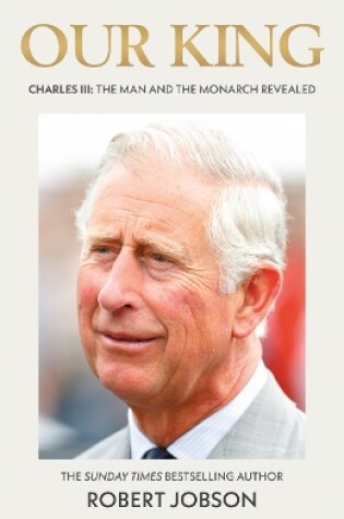 Cover of Our King: Charles III
