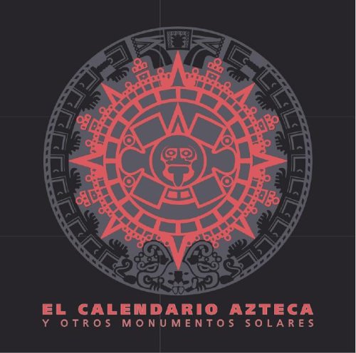 Book cover for El Calendario Azteca