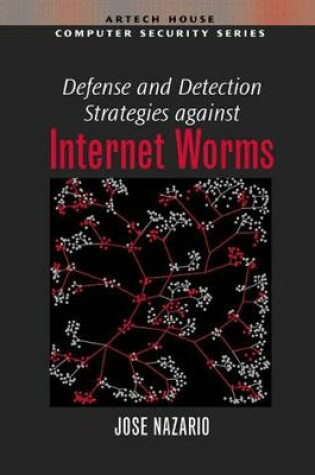 Cover of Defense and Detection Strategies Against Internet Worms