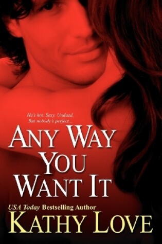 Cover of Any Way You Want it