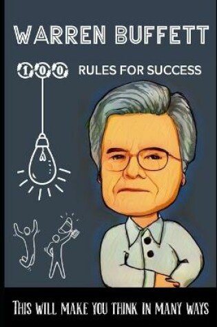 Cover of Warren Buffett 100 Rules for success