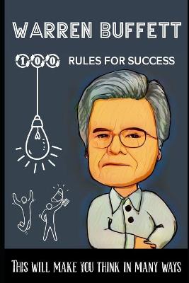 Book cover for Warren Buffett 100 Rules for success