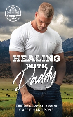 Book cover for Healing with Daddy (An Age Gap Romance)
