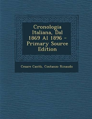 Book cover for Cronologia Italiana, Dal 1869 Al 1896 - Primary Source Edition