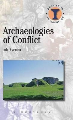 Book cover for Archaeologies of Conflict