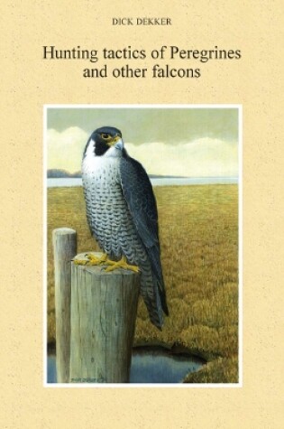 Cover of Hunting tactics of Peregrines and other falcons