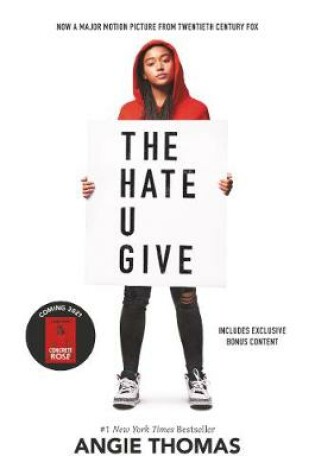 Cover of The Hate U Give Movie Tie-In Edition