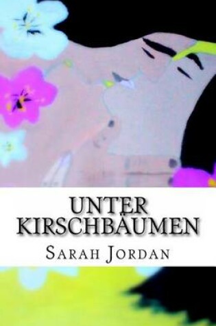 Cover of Unter Kirschbaumen