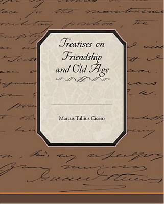 Book cover for Treatises on Friendship and Old Age (eBook)