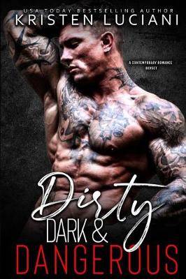 Book cover for Dirty, Dark, & Dangerous