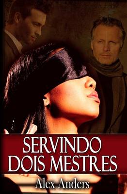 Book cover for Servindo Dois Mestres