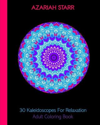 Book cover for 30 Kaleidoscopes For Relaxation