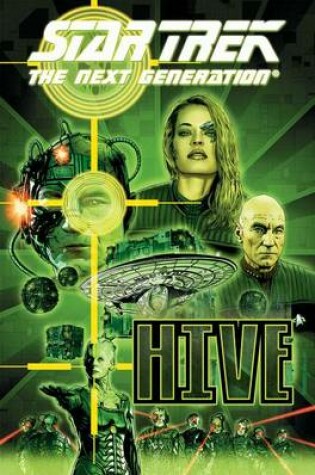 Cover of Star Trek The Next Generation - Hive