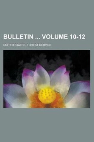 Cover of Bulletin Volume 10-12