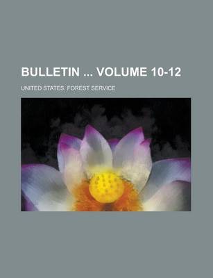 Book cover for Bulletin Volume 10-12