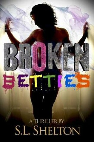 Cover of Broken Betties