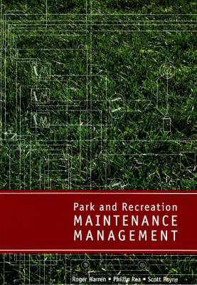 Book cover for Park & Recreation Maintenance Management