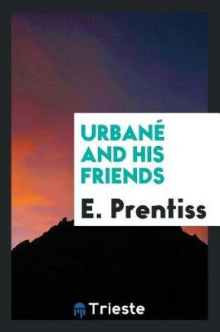 Cover of Urban  and His Friends