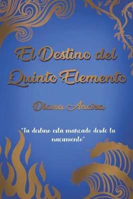 Cover of El destino del quinto elemento