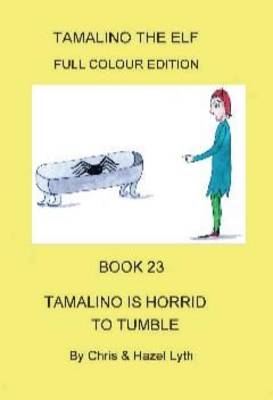 Book cover for Tamalino is Horrid to Tumble