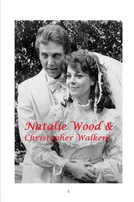 Book cover for Natalie Wood & Christopher Walken!