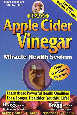 Book cover for Bragg Apple Cider Vinegar Miracle Health System
