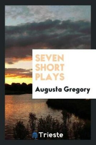 Cover of Seven Short Plays
