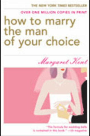 Cover of How to Marry the Man of Your Choice