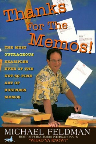 Cover of Thanks for the Memos!