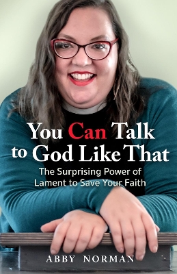 Book cover for You Can Talk to God Like That