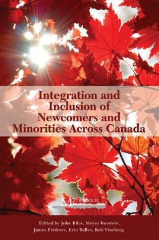 Cover of Integration and Inclusion of Newcomers and Minorities across Canada