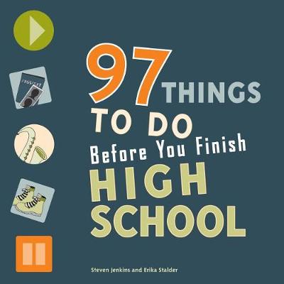 Book cover for 97 Things to Do Before You Finish High School