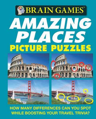 Cover of Amazing Places - How Many Differences Can You Spot While Boosting Your Travel Trivia?