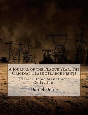 Book cover for A Journal of the Plague Year, the Original Classic