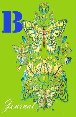 Cover of B Journal ( Notebook, Diary, Size 5.5 x 8.5 inch )