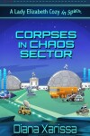 Book cover for Corpses in Chaos Sector