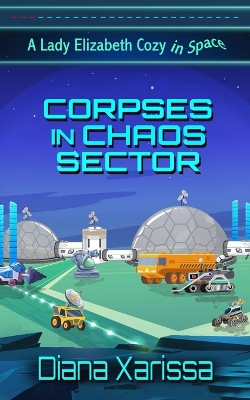 Book cover for Corpses in Chaos Sector