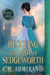 Book cover for Rescuing the Lady of Sedgeworth