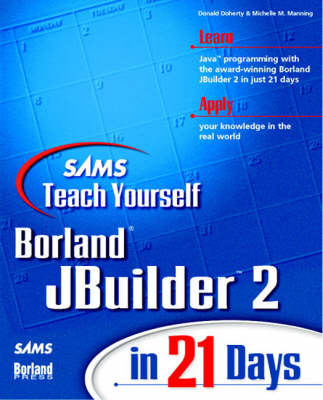 Cover of Sams Teach Yourself JBuilder 2 in 21 Days