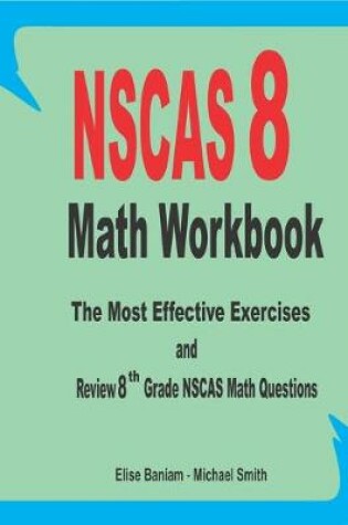Cover of NSCAS 8 Math Workbook
